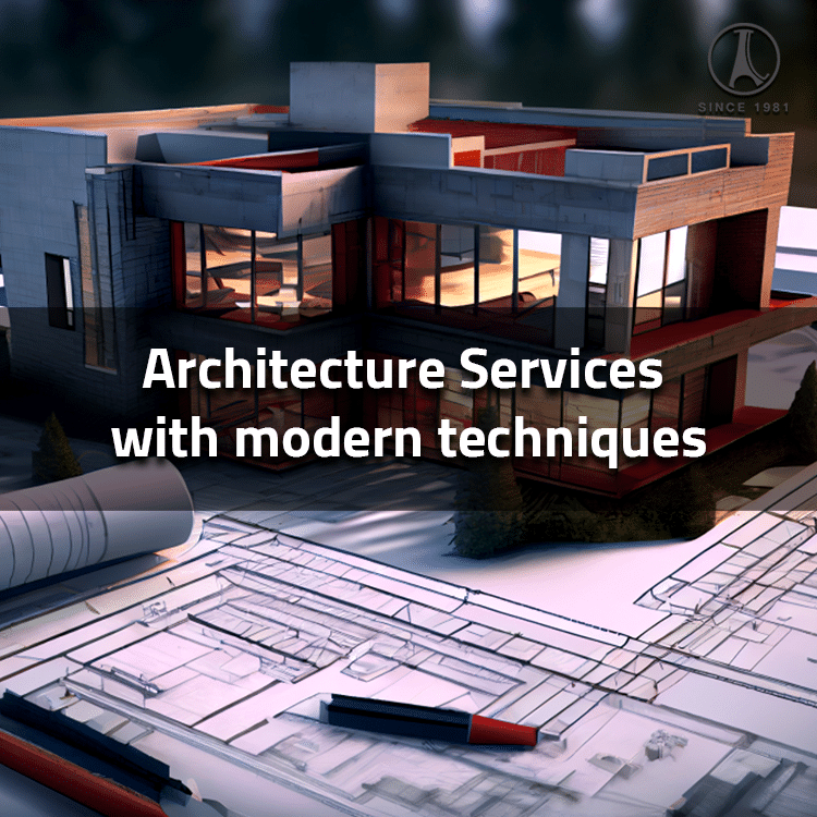 Architecture Services with modern techniques