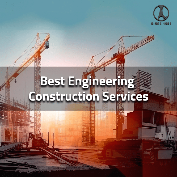 best engineering construction services